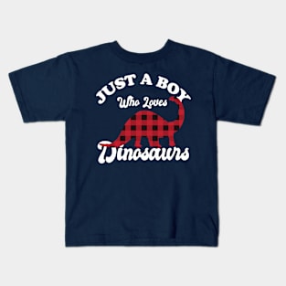 Just A Boy who loves Dinosaurs Kids T-Shirt